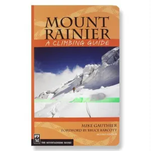 Mt Rainier:a Climbing Guide 2e