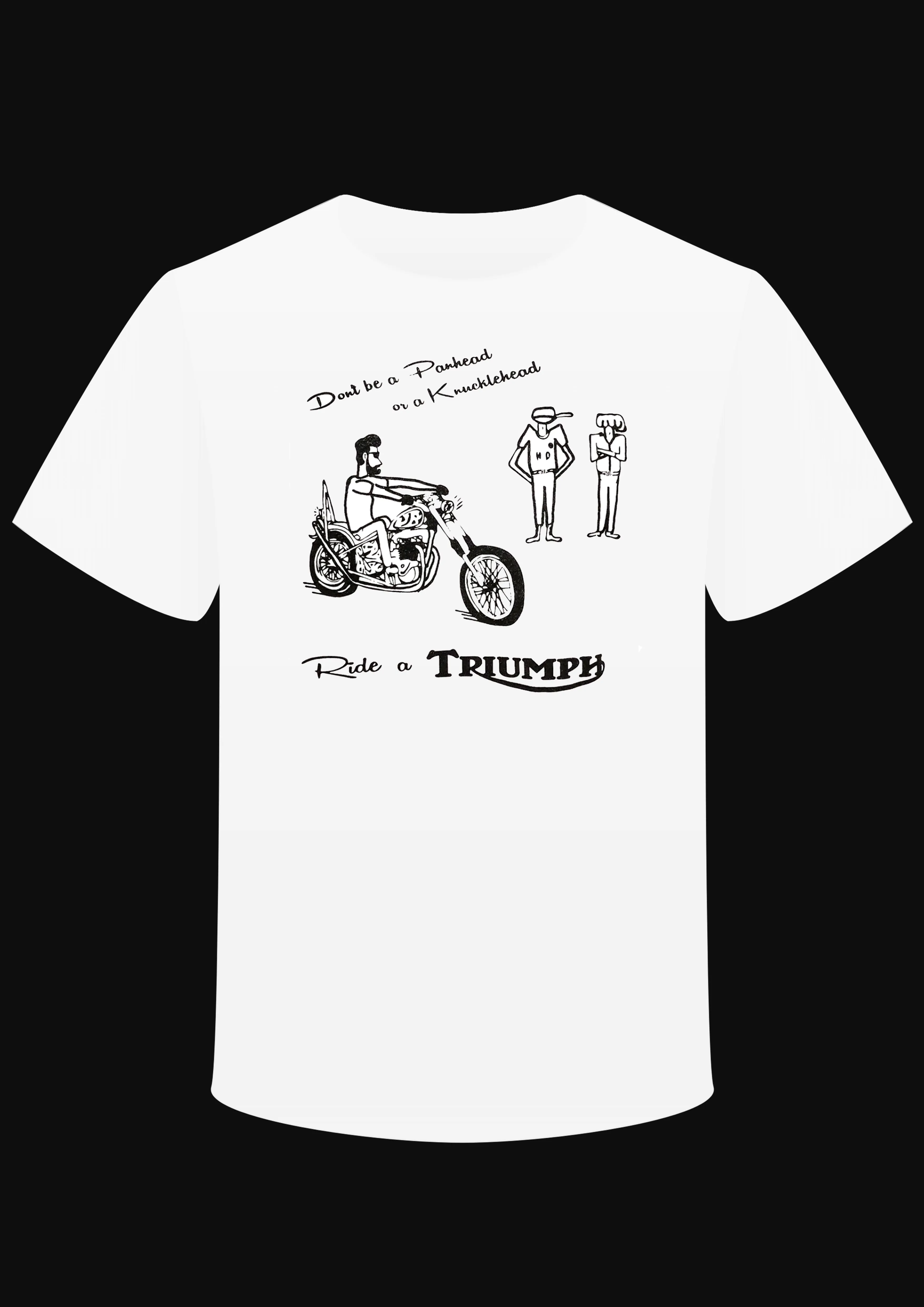 T-Shirt " Ride a Triumph"